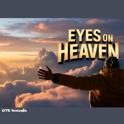 Eyes on Heaven