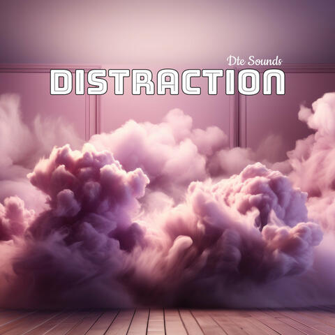 Distraction