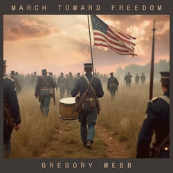 March Toward Freedom