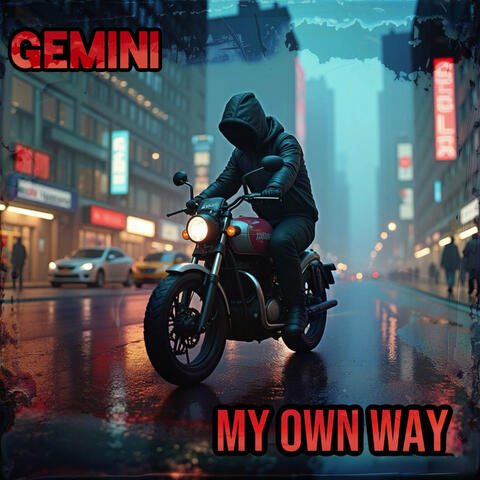 My Own Way
