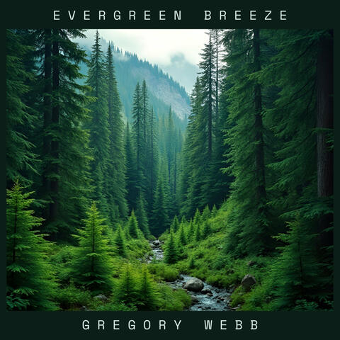 Evergreen Breeze