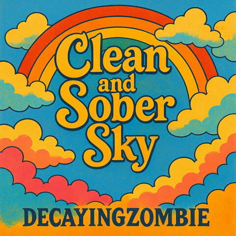 Clean and Sober Sky