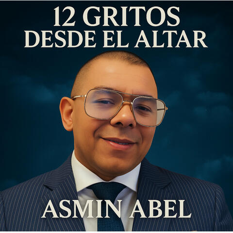 12 Gritos Desde el Altar