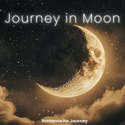 Journey in Moon