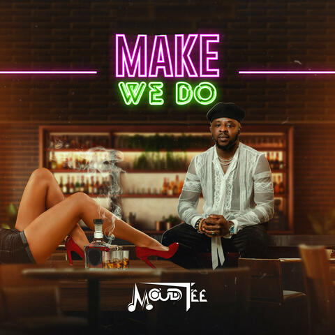 Make We Do