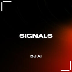 Signals