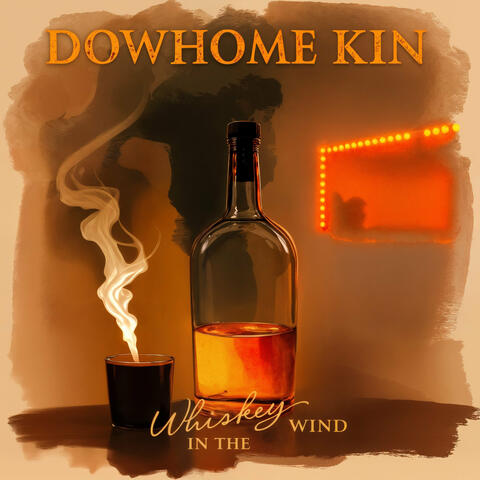 Whiskey in the Wind