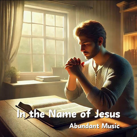 In the Name of Jesus