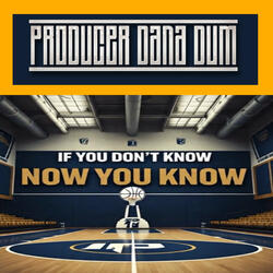 If You Don't Know, Now You Know