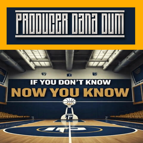 If You Don't Know, Now You Know