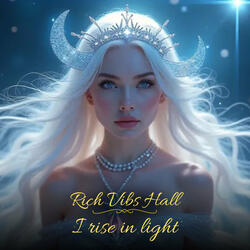 I Rise in Light