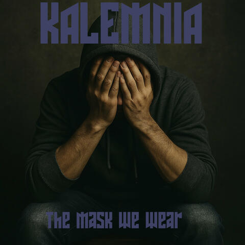 The Mask We Wear