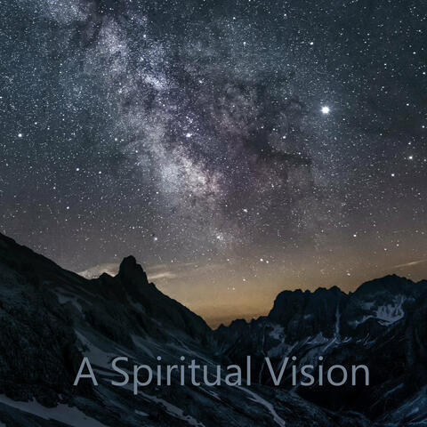 A Spiritual Vision