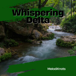 Whispering Delta