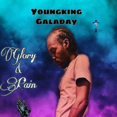Glory & Pain