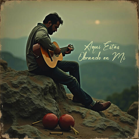 Aqui Estas Obrando en Mi