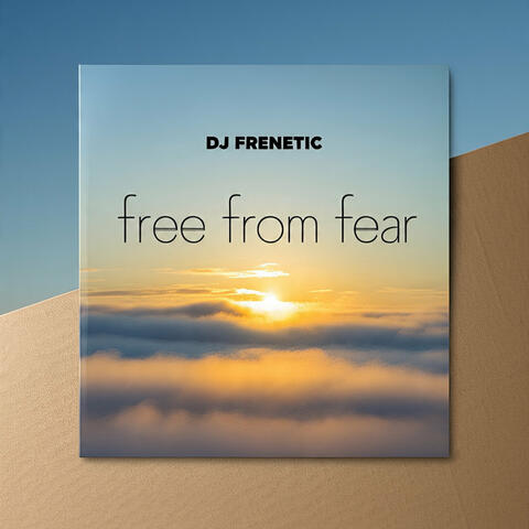 Free from Fear