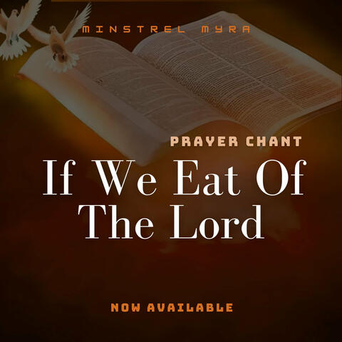If We Eat of the Lord - Prayer Chant