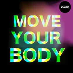 Move Your Body