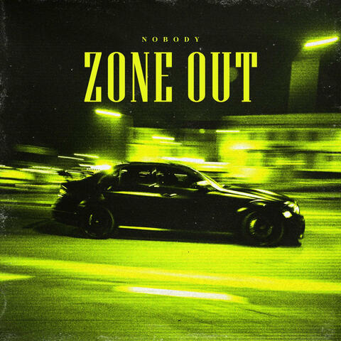 Zone Out