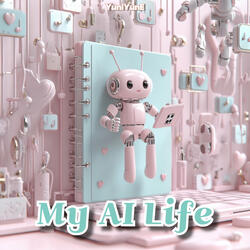 My Ai Life