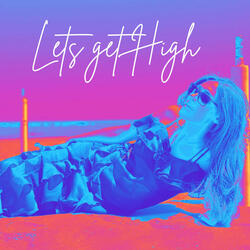 Let's Get High