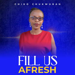 Fill Us Afresh