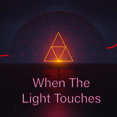 When the Light Touches