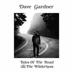 Tails of the Road and the Wilderness