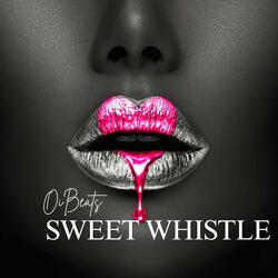 Sweet Whistle