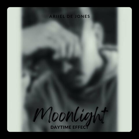 Moonlight (Daytime Effect)