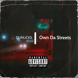 Own Da Streets
