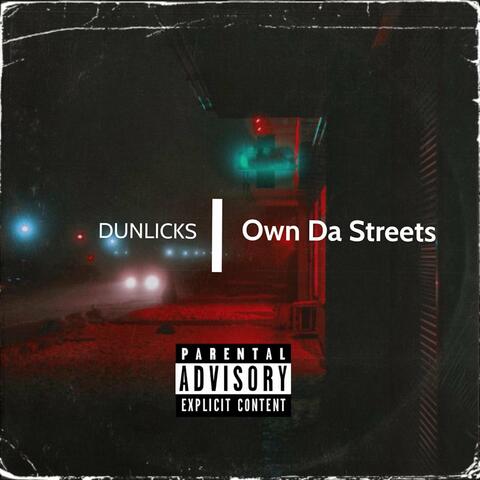 Own Da Streets