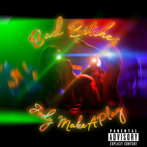 Bad Bitches