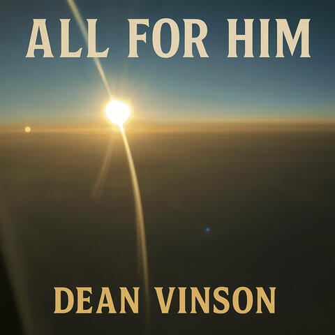 All for Him