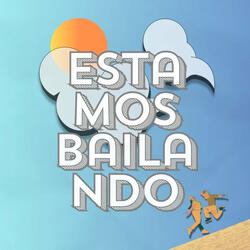 Estamos Bailando