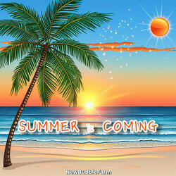 Summer Is Coming