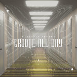 Groove All Day