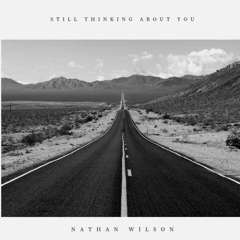 Still Thinking About You