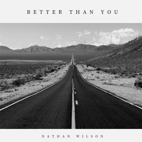Better Than You