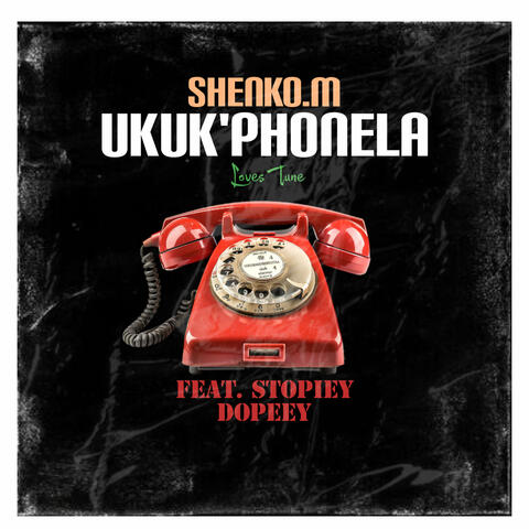 Ukuk'phonela