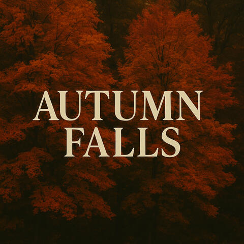 Autumn Falls