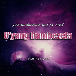 U'yang Bambezela