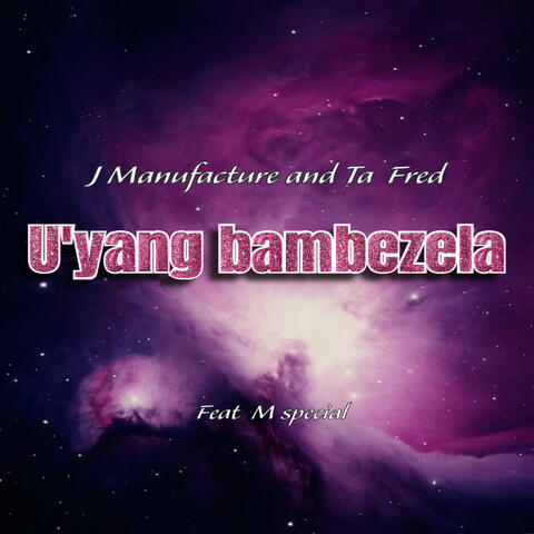 U'yang Bambezela