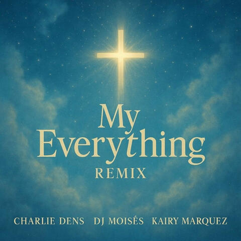 My Everything - Remix