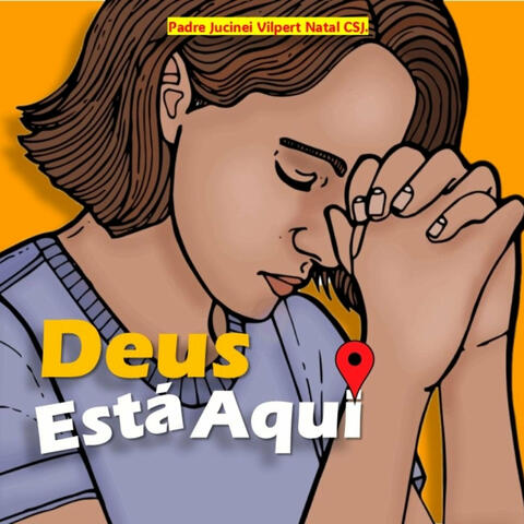 Deus Está Aqui
