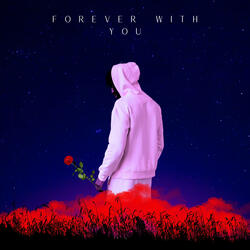 Forever with You