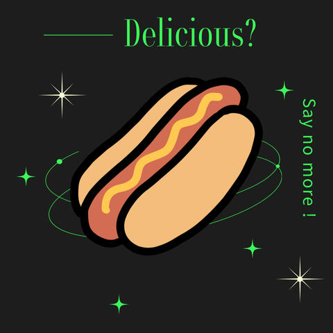 Delicious? Say No More