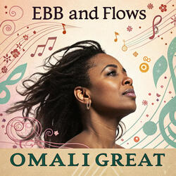 Ebb and Flows