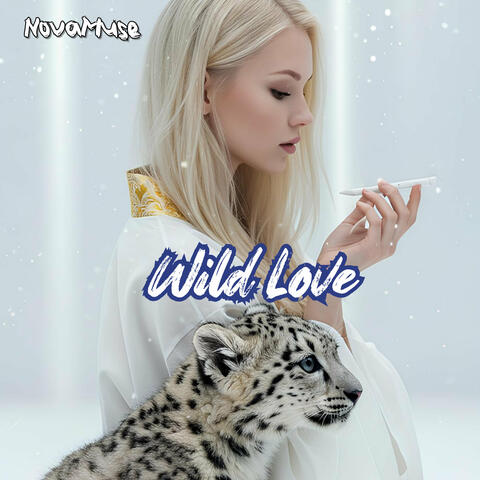 Wild Love (Sensual & Passionate)